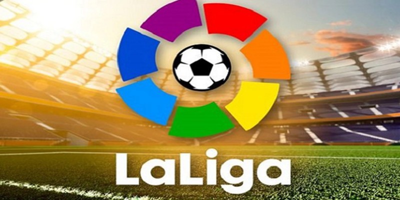 La Liga - Giới thiệu tổng quát về giải đấu