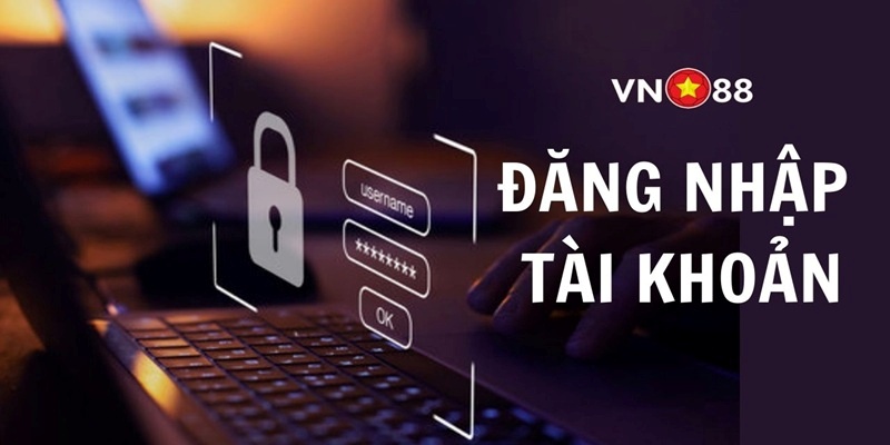 Câu hỏi thường gặp khi đăng nhập VN88