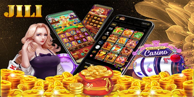 Những ưu điểm nổi bật của sảnh JILI