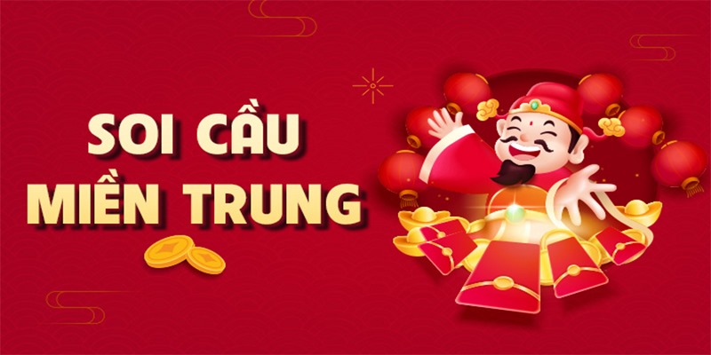 Các phương pháp dùng để Soi cầu miền Trung